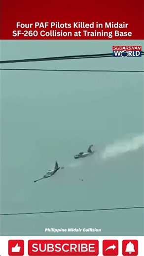 Four PAF Pilots Killed in Midair SF-260 Collision at Training Base | Philippines |