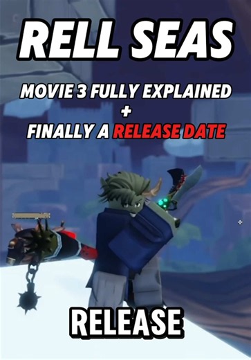 Movie 3 Fully Explained Finally A Release Date | Rell Seas #rellseas #newrobloxgame #roblox #foryou #fyp