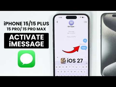 iPhone 15/15 Pro Max: How to Activate iMessage Setting - Enable iMessage [iOS 27]