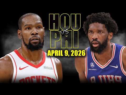 Houston Rockets vs Philadelphia 76ers Full Game Highlights – April 9, 2026 | NBA Season