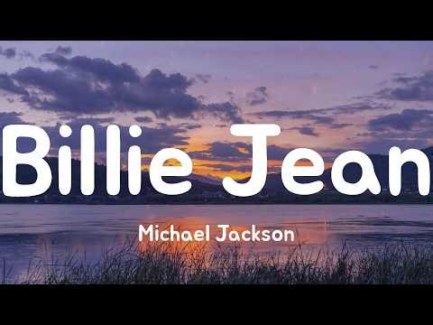 Billie Jean - Michael Jackson (Lyrics)