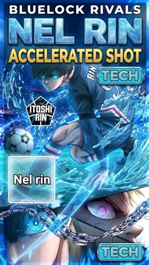 Nel Rin Full Court Accel Shot Tech in In Blue Lock Rivals! #bluelock #bluelockrivals #blr #roblox