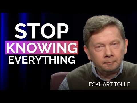 Not Knowing Is the Beginning of True Wisdom | Eckhart Tolle