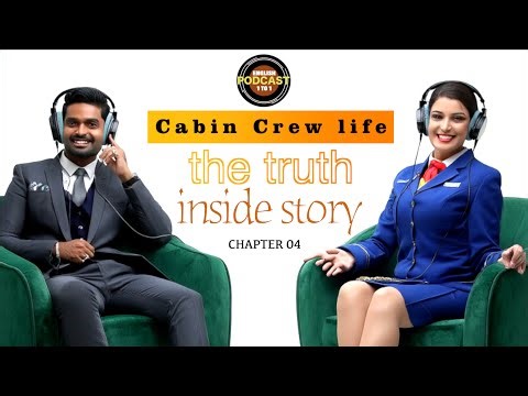 Cabin Crew life: the truth, struggle and reality – inside story || Chapter 04|| #podcast #english