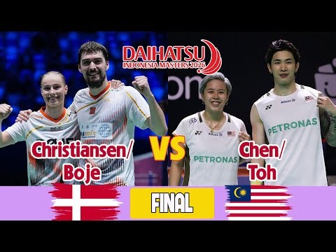 Christiansen/Boje (DEN) vs Chen/Toh (MAS) FINAL XD DAIHATSU Indonesia Masters 2026