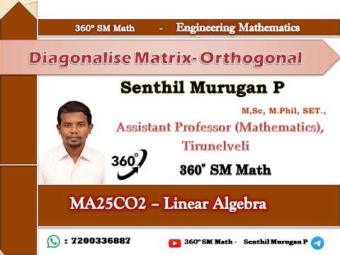 Unit 4 - Diagonalise Matrix using Orthogonal Transformation - Linear Algebra - Engineering Maths