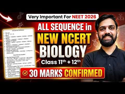All Sequence in New NCERT Biology Class 11th + 12th | NEET 2026 Important Update | NEET 2026 Update