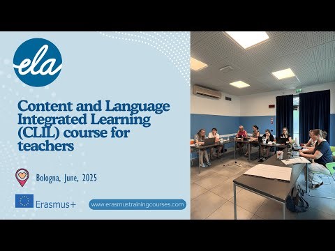 Content and Language Integrated Learning (CLIL) course for teachers June 2025
