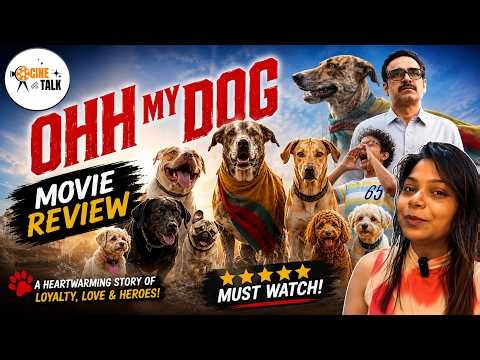 Ohh My Dog Movie Review | Heartwarming Family Story or Average Watch? 🐶❤️ | Cine Talk