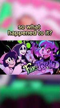 What Happened to Far-Fetched?