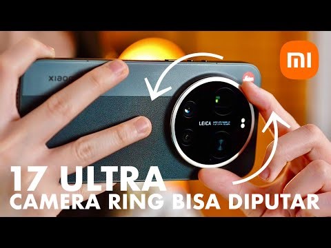 21jtan.. OMG BISA DIPUTAR!! XIAOMI 17 ULTRA Leica Edition Review