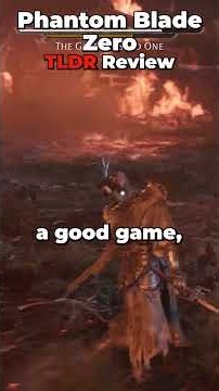 Phantom Blade Zero Review TLDR Review