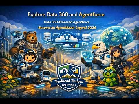 Explore Data 360 and Agentforce