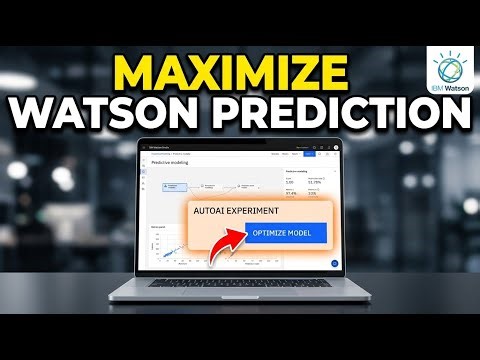 How to Increase Predictive Modeling with IBM Watson - Full Guide