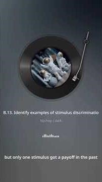 B 13 Identify examples of stimulus discrimination