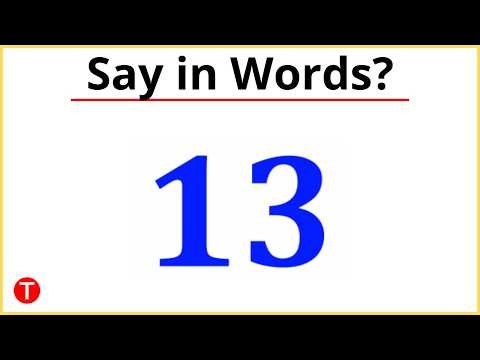 What is 13 in Words? 13 Spelling and Meaning | 13 in English (Thirteen)
