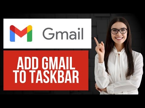 How to Add Gmail to Taskbar | Create Shortcut on Windows 10/11