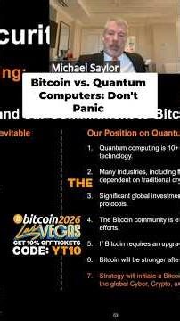 Don't Panic: Michael Saylor on Quantum Computing and Bitcoin's Future