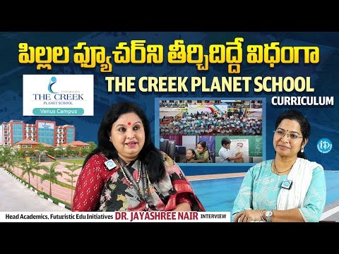 The Creek Planet School Curriculum | Hyderabad | Dr. Jayashree Nair Interview | Anchor Kavitha