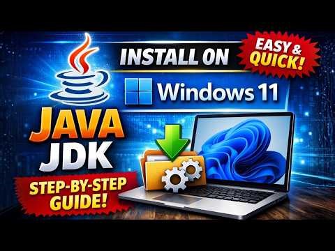 How to Install Java JDK on Windows 11 (2026)