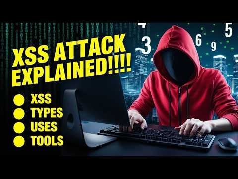 Mastering XSS Attacks: Tools & Techniques