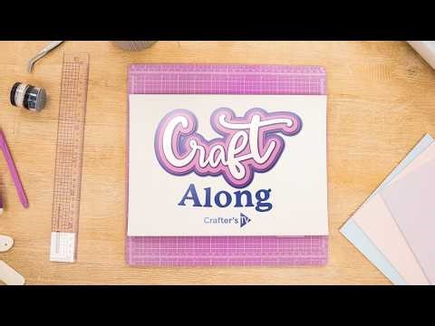 Craft Along: Nesting & Mini Dies (11th April 2026)