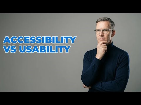 What Separates User Accessibility From Overall Usability?
