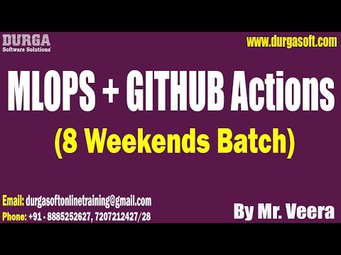 MLOPS + GITHUB Actions (8 Weekends Batch) tutorials || by Mr. Veera On 10-01-2026 @4PM (IST)