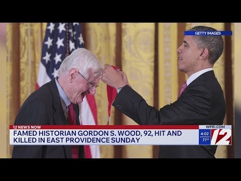 Famed Historian Gordon S. Wood, 92, hit and killed in East Providence on Sunday