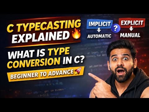 C Type Casting Explained | What Is Type Conversion in C? | Implicit & Explicit | Full Explanation