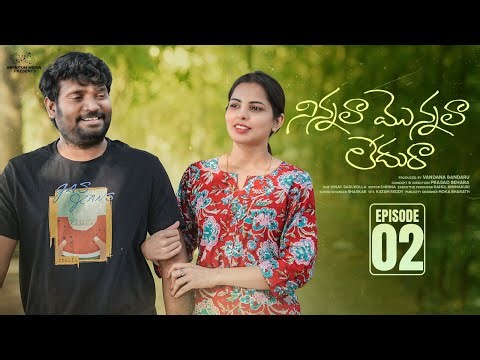 Ninnala Monnala Ledura | Ep - 2 | Prasad Behara | Pooja Yadam | Ft. ‪@donpruthvi‬ | Infinitum Media