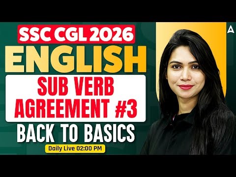 SSC CGL 2026 | SSC CGL English Class | Sub Verb Agreement #3 | SSC CGL English Practice Set Neha Mam