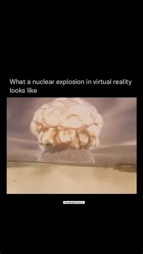 What a nuclear explosion in virtual reality look like ☢️ Nuclear Bomb Explosion | Knowledge Factory