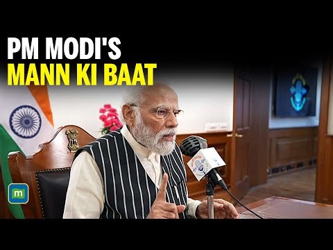 PM Modi LIVE | Mann Ki Baat Episode 129th Features Citizens’ Questions Nationwide | Viksit Bharat
