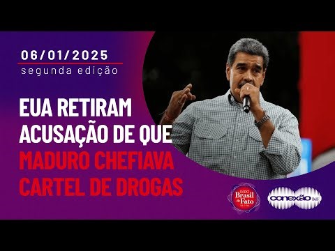 EUA retiram acusação de que Nicolás Maduro chefiava cartel de drogas | Conexão BdF - 2ª Edição