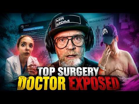 Transgender "TOP SURGERY" Doctor EXPOSED For Horrific Surgery Mistake.