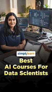 Best AI Courses for Data Scientists in 2027 | Top 5 AI Courses from IBM, Microsoft & IIT|Simplilearn