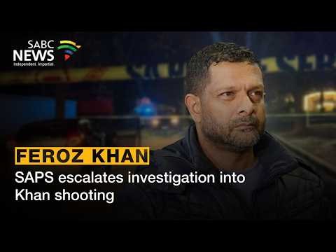 SAPS escalates investigation into Khan shooting