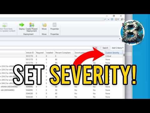 Master SCCM Updates: SET CUSTOM SEVERITY for Better Patch Management