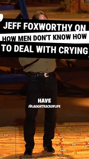 Jeff Foxworthy On How Men Don't Know How To Deal With Crying...#comedy #jefffoxworthy #funny