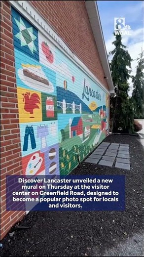 Lancaster unveils mural at visitor center on Greenfield Road
