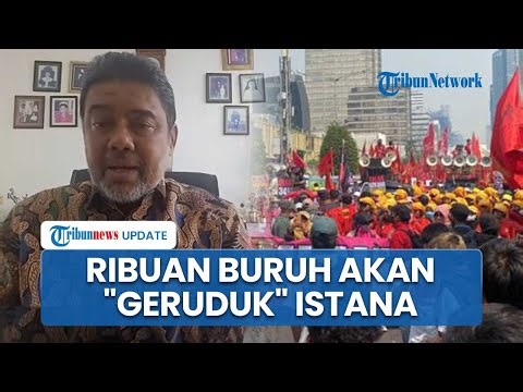 Said Iqbal Kerahkan Ribuan Buruh untuk Demo Tolak UMP Jakarta dan UMSK Jabar pada 29-30 Desember