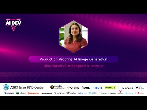 Dina Matveev @ AIDevTLV '25 | Production Proofing AI Image Generation
