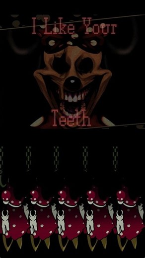 FNF I LIKE YOUR TEETH TOO ! (FNATI Impurity)