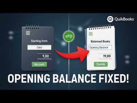 Create Opening Balance in QuickBooks [Simplified]