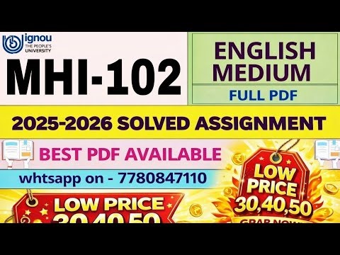 MHI102 Solved Assignment 2025-2026 | Latest IGNOU Assignment Solution WhatsApp us on 7780847110