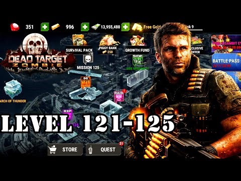 Dead Target 3D Gameplay Walkthrough🧟‍♂️ | Level 121 to 125 Complete💀🔥 Intense Zombie Battle! 🧟‍♂️