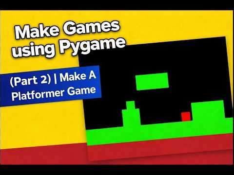 Make Games Using Pygame Part 2 | Make a Platformer Game