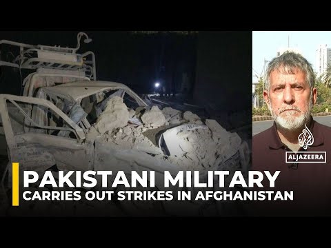 Pakistan carries out strikes in Afghanistan, ‘killing and wounding dozens’