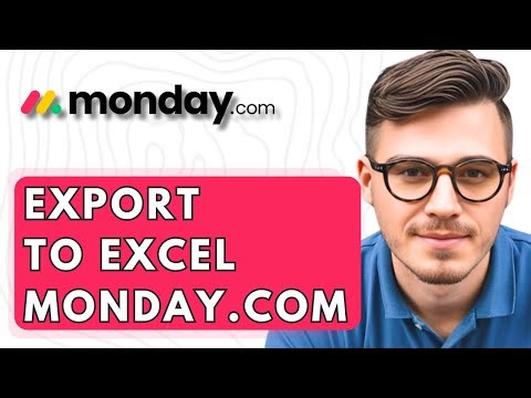 How To Export To Excel Monday.com [2026 Guide]